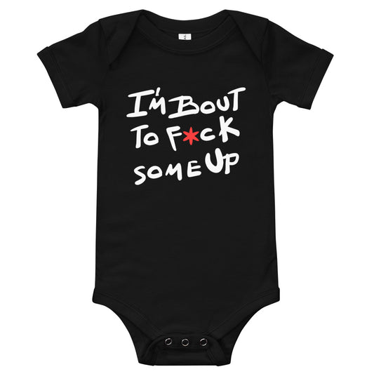 F*ck Some Up Baby short sleeve one piece