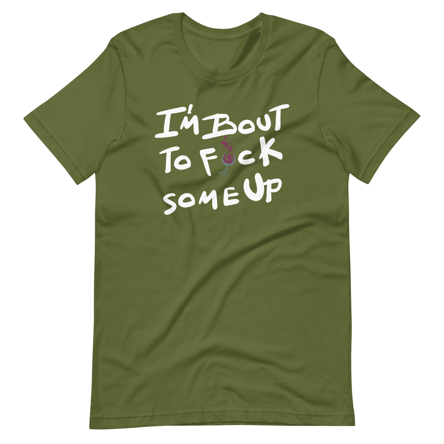 F*ck Some Up-Wine Edition-Unisex t-shirt